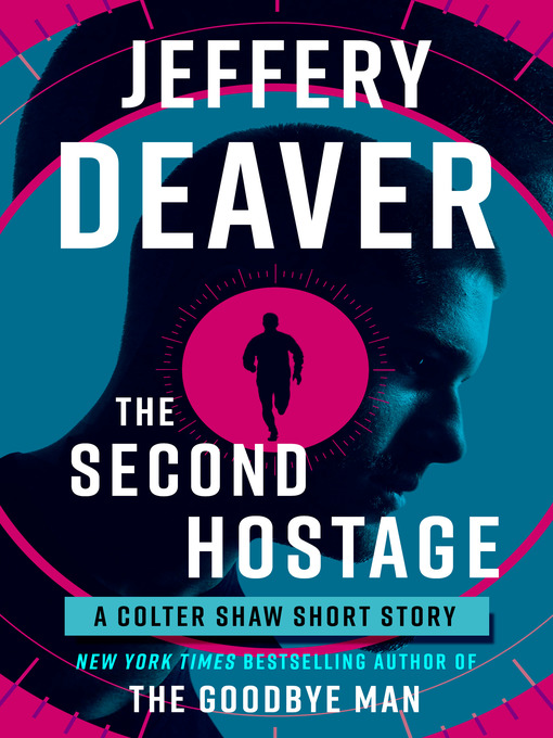 Title details for The Second Hostage by Jeffery Deaver - Wait list